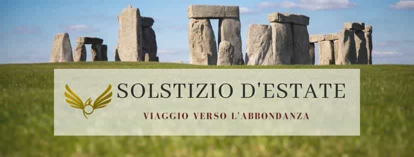 Solstizio d’Estate: viaggio verso l'abbondanza