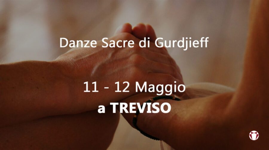 Movimenti e Danze Sacre di Gurdjieff