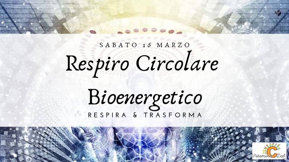 Respiro Circolare Bioenergetico
