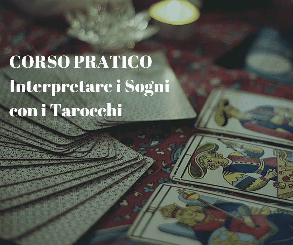 Interpretazione dei Sogni con i Tarocchi