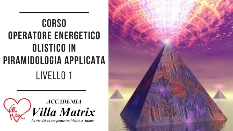 Corso di Operatore in Piramidologia applicata®
