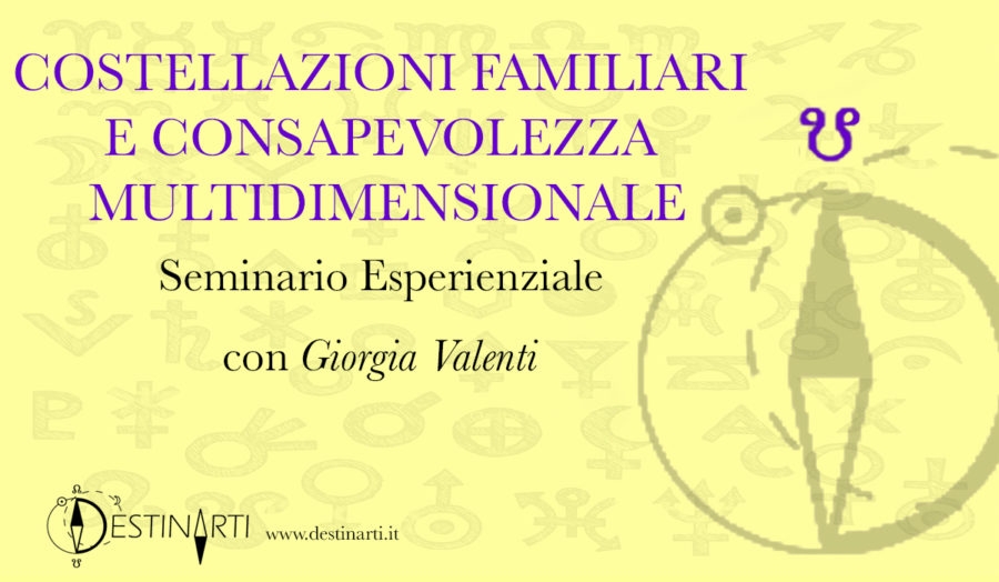 Costellazioni e Consapevolezza Multidimensionale