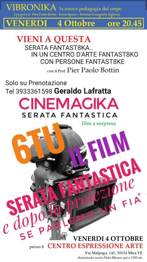 CineMagiKa, il film 6 Tu