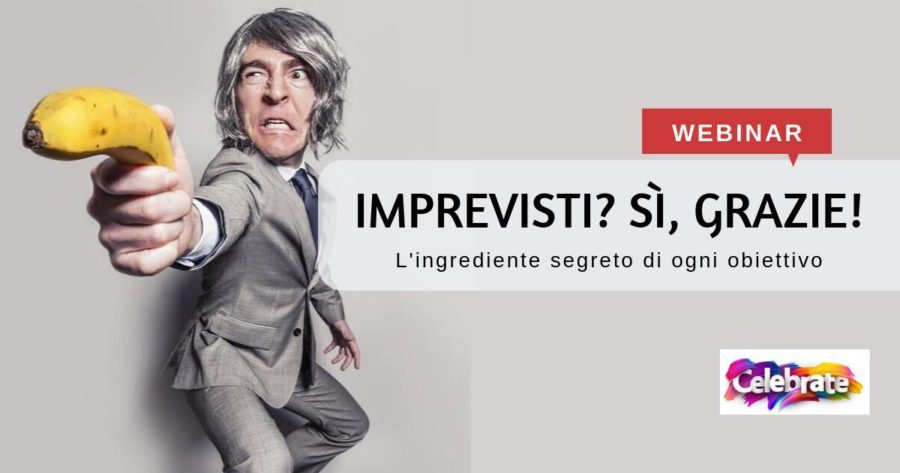 Imprevisti? Sì, grazie