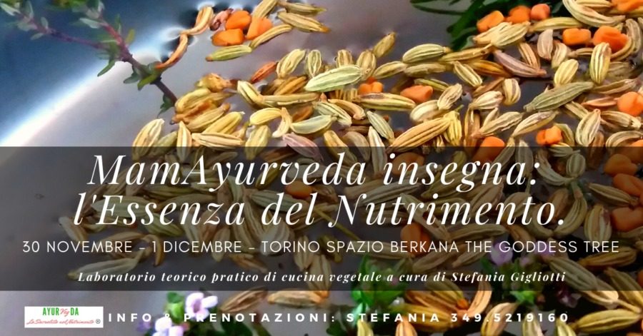 L'essenza del nutrimento con la cucinaVEG-Ayurveda