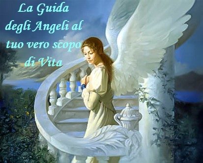 La guida degli angeli al tuo scopo di vita