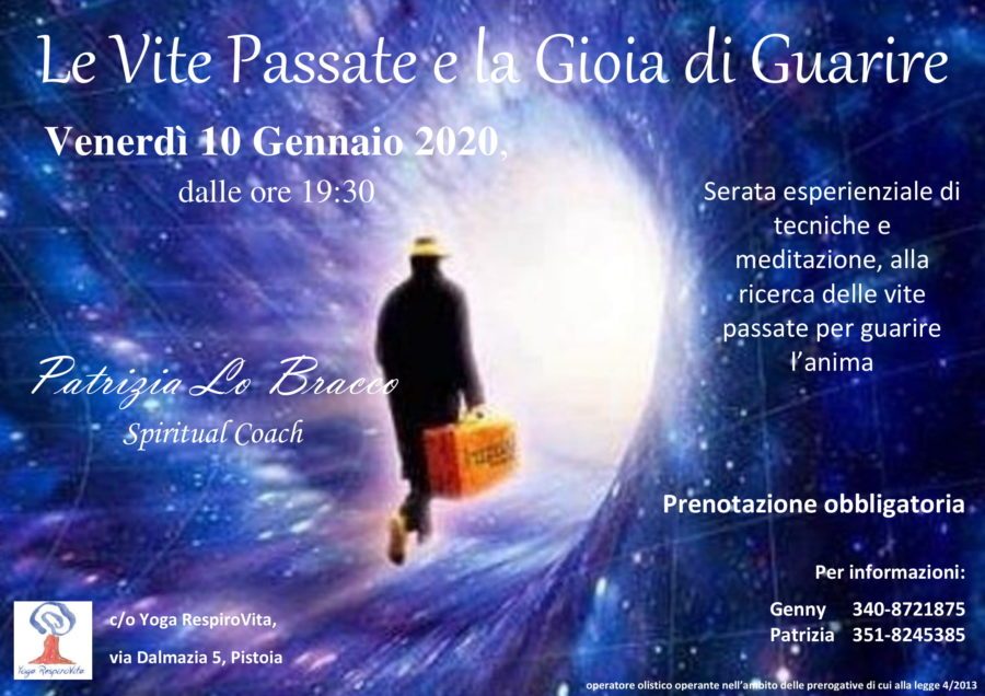 Le vite passate e la gioia di guarire