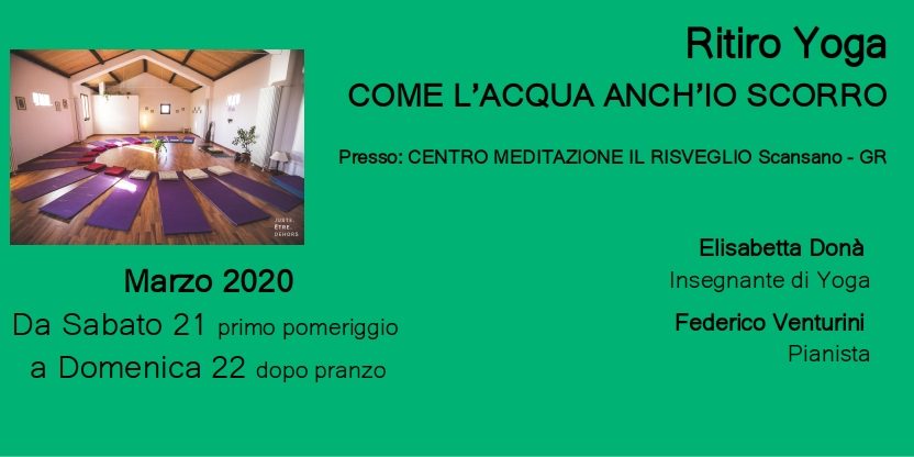 Ritiro Yoga - Come l'acqua anch'io scorro