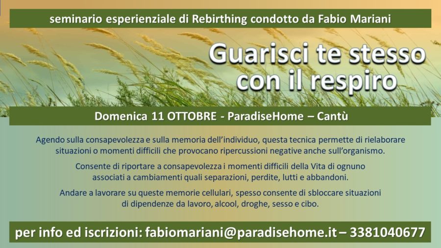 Guarisci te stesso - Seminario di Rebirthing