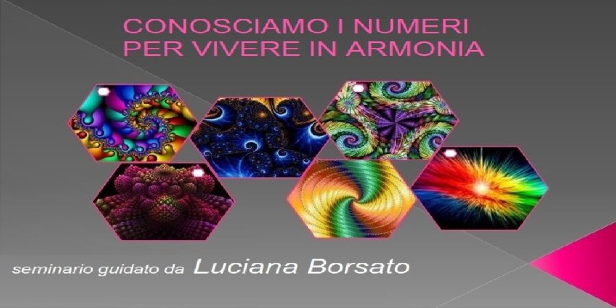 Corso di Numerologia: vivere in armonia
