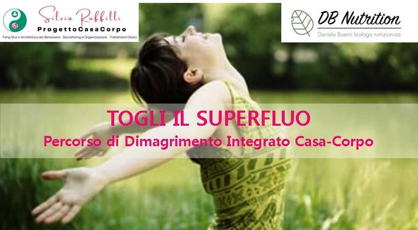Togli il superfluo - Dimagrire casa-corpo