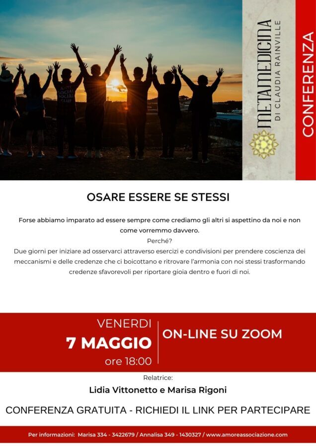 Conferenze : Osare essere se stessi