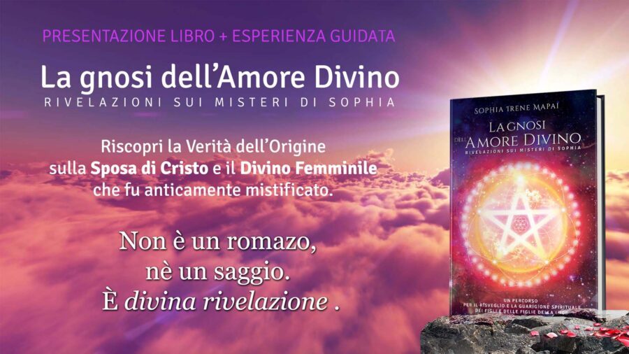 Presentazione: La gnosi dell'Amore Divino