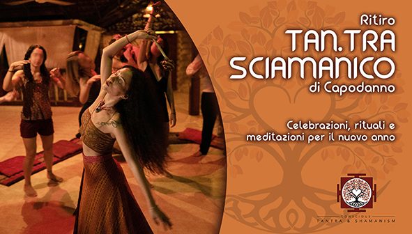 Ritiro tantra sciamanico di Capodanno