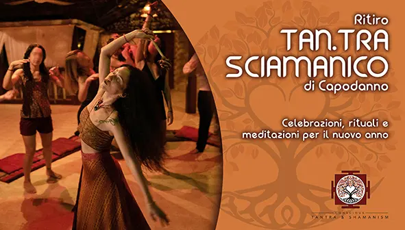 Ritiro tantra sciamanico di Capodanno