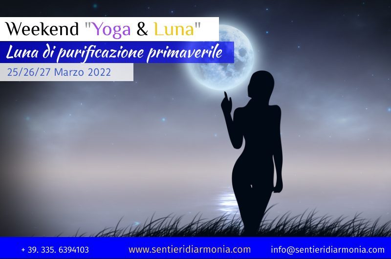 Weekend Yoga & Luna "luna di purificazione
