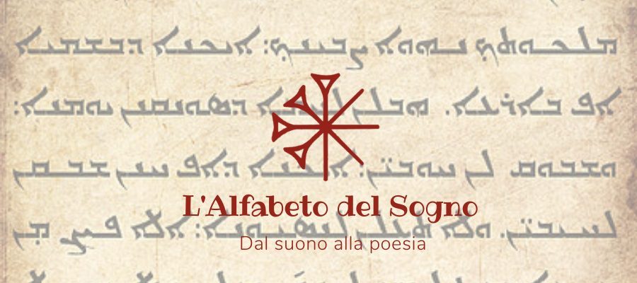 L’alfabeto del sogno: da suono a poesia