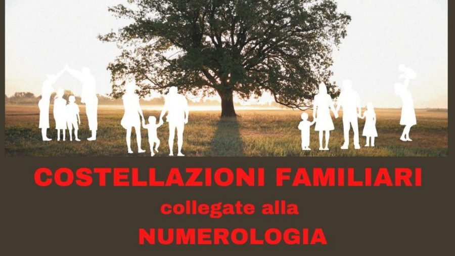 Costellazioni familiari e Numerologia