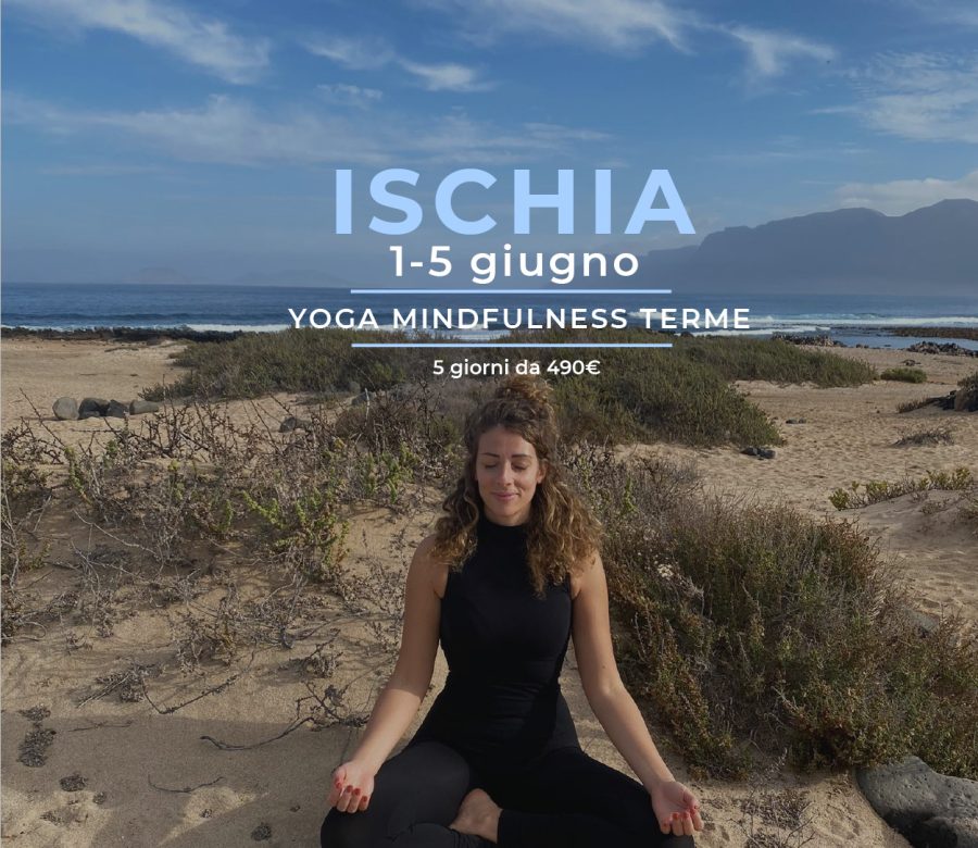 Vacanza Yoga & Mindfulness a Ischia