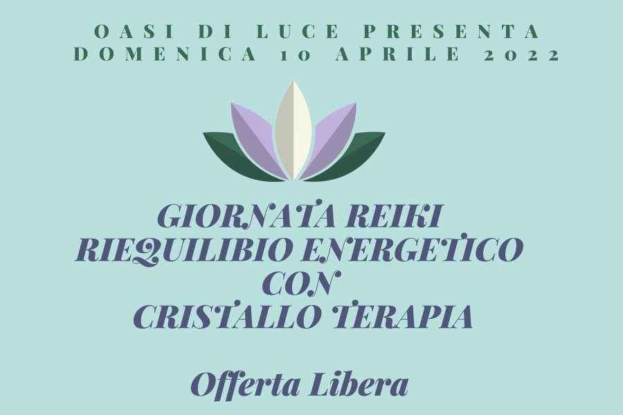 Giornata Reiki e Cristallo Terapia