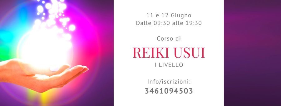 Corso di Reiki Usui 1° livello