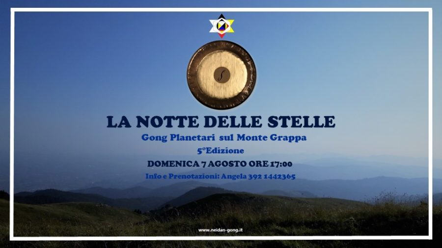 La notte delle stelle - gong sul Grappa