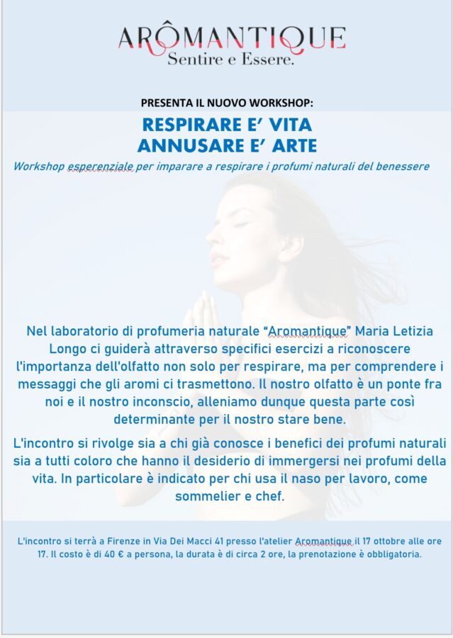 Respirare è vita, annusare è arte