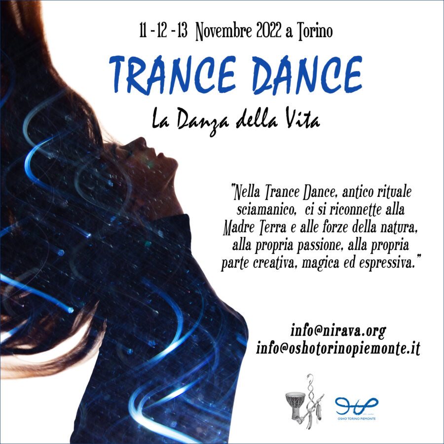Trance Dance, la danza della vita