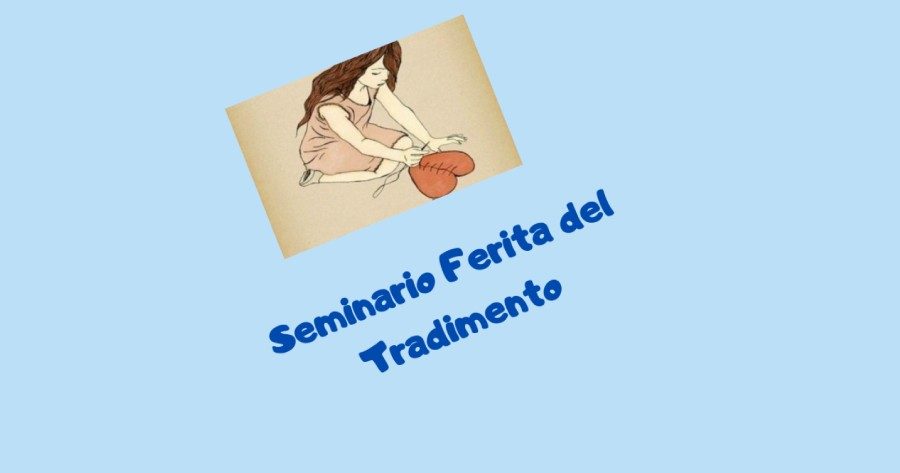 Seminario sulla "ferita del tradimento"