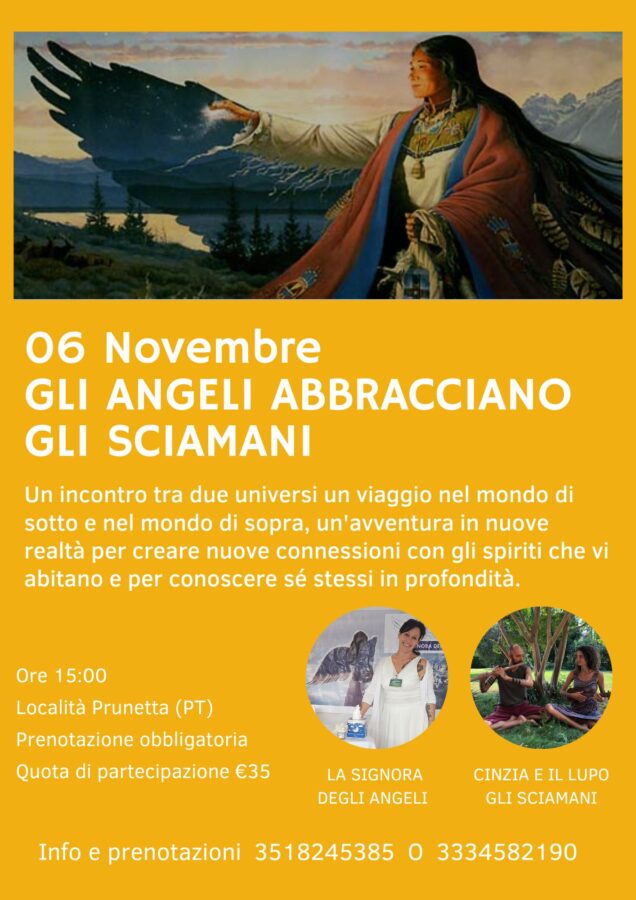 Gli Angeli incontrano gli Sciamani