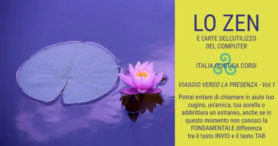 Lo Zen e l'Arte dell'utilizzo del Computer