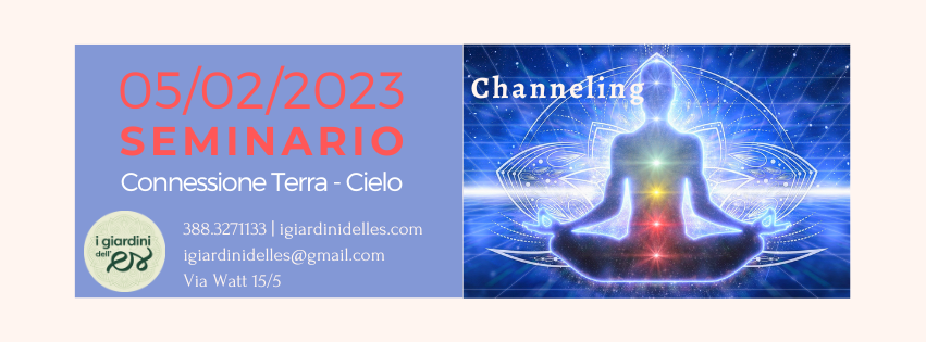 Channeling - Connessione terra-cielo