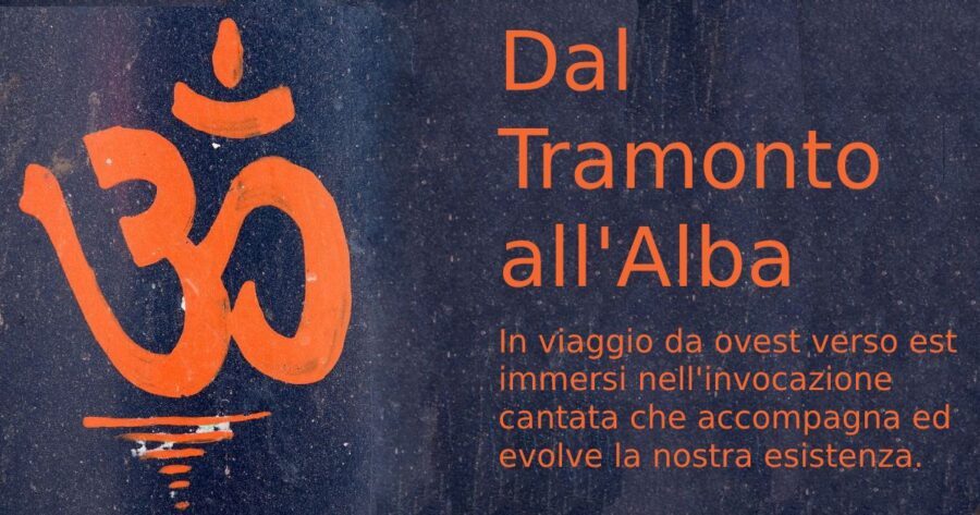 Dal Tramonto all'Alba