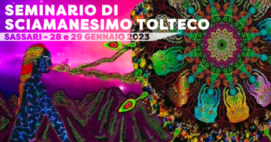 Seminario di Sciamanesimo Tolteco