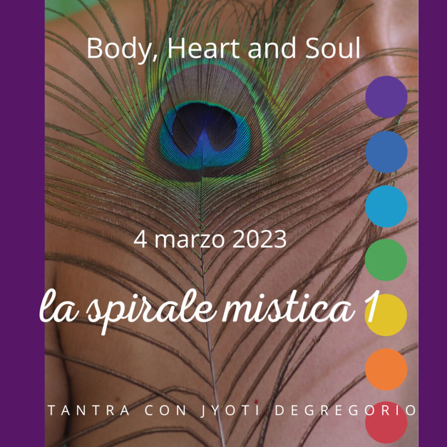 Body Heart Soul - La Spirale Mistica