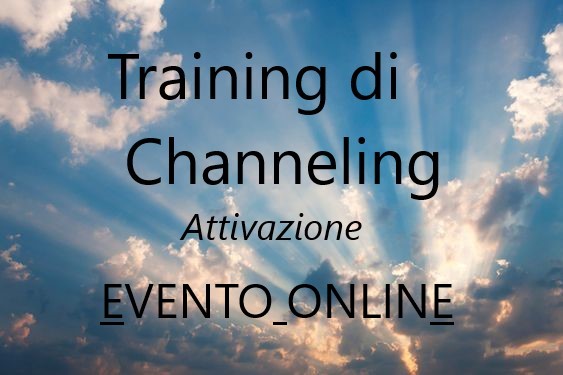 Training di Channeling: attivazione