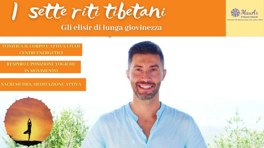 I sette riti tibetani corso pratico