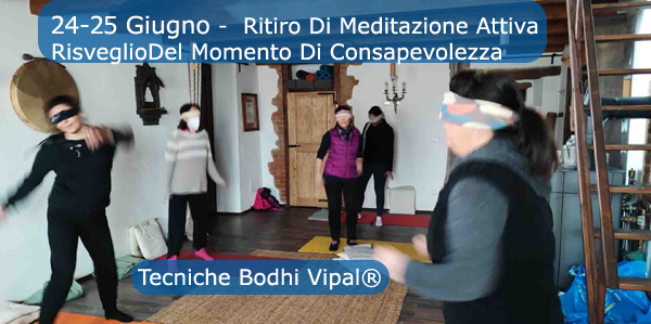 Ritiro intensivo di meditazione Attiva