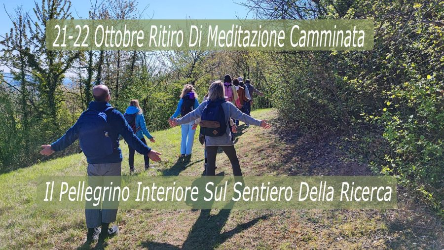 Ritiro di Meditazione Camminata