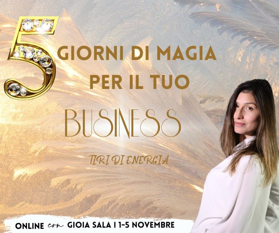 5 giorni di magia col tuo business