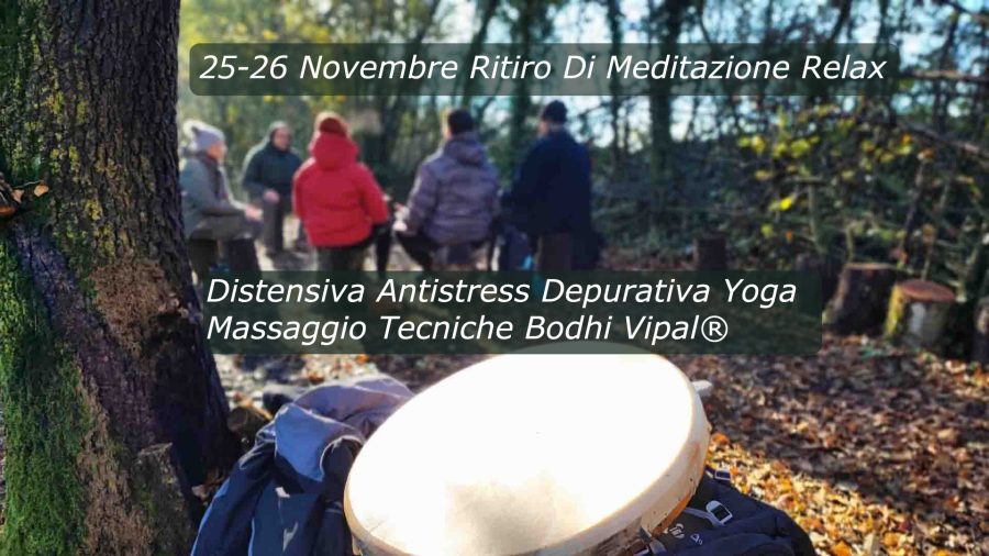 Ritiro di meditazione relax distensiva
