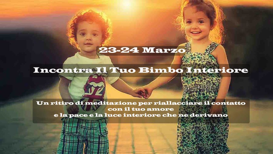 Ritiro di meditazione sul Bimbo Interiore