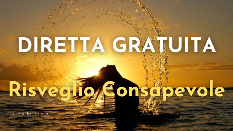 Diretta gratuita "Risveglio Consapevole"