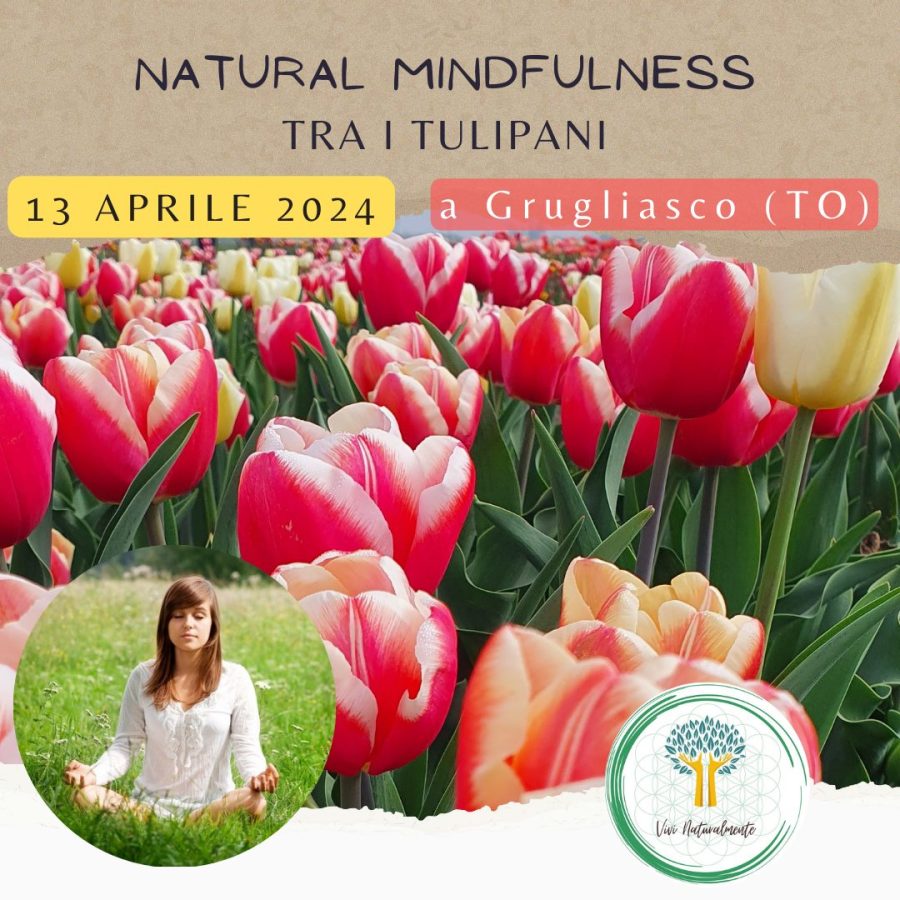 Natural Mindfulness tra i tulipani