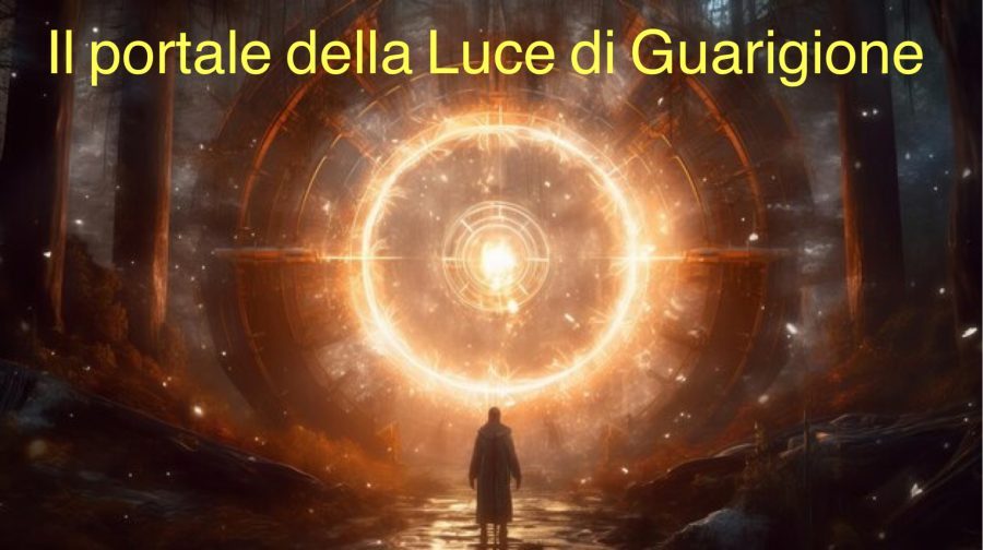 Il Portale della Luce di Guarigione