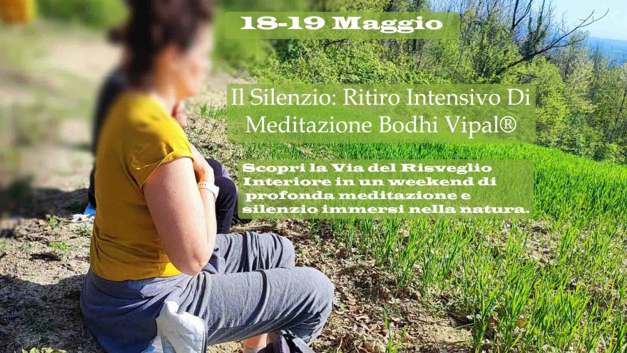 Silenzio: Ritiro intensivo di meditazione