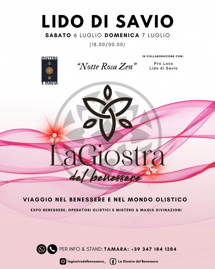 La Giostra del Benessere: Notte Rosa Zen