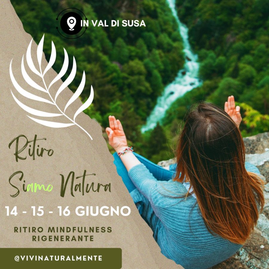 Ritiro Mindfulness - Siamo Natura