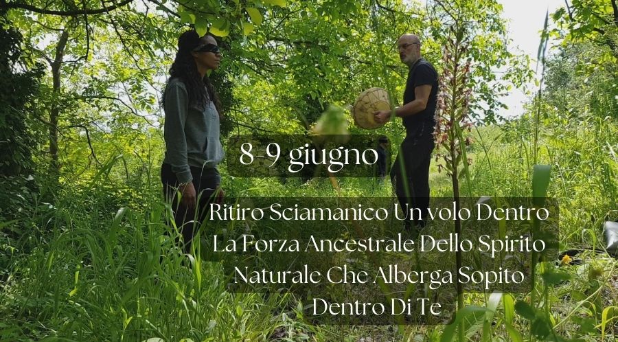Ritiro Sciamanico Tecniche Bodhi Vipal®
