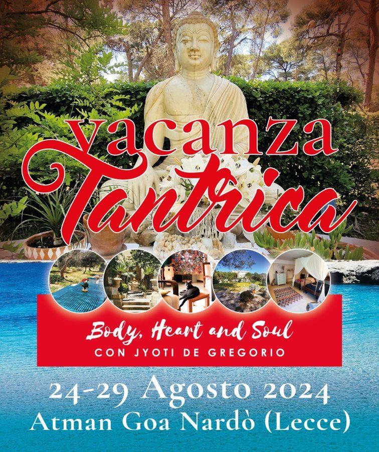 Vacanza Tantrica Body, Heart and Soul